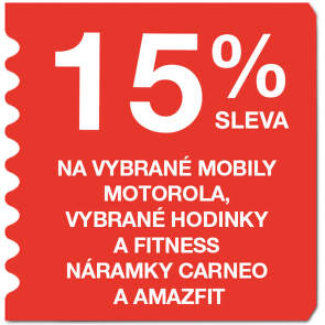 15 % na vybrané mobily Motorola, vybrane hodinky a fitness náramky Carneo a Amazfit